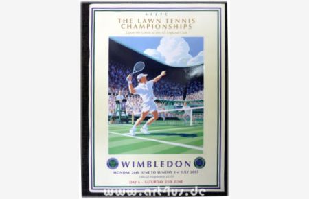 The Lawn Tennis Championships : Upon the Lawns of the All England Club : Wimbledon : Monday 20th June to Sunday 3rd July 2005 : Official Programme.   - Day 6 - Saturday 25th June