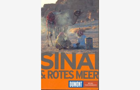 Sinai und Rotes Meer.   - DuMont Reise-Taschenbuch.