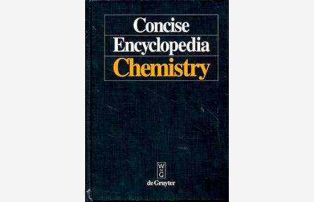 Concise encyclopedia chemistry.   - Transl. and rev. by Mary Eagleson.