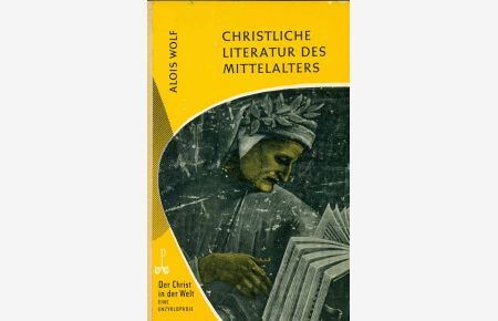 Christliche Literatur des Mittelalters.