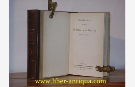 Briefwechsel zwischen Schiller und Goethe (in zwei Bänden)