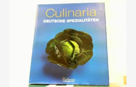 Culinaria - Deutsche Spezialitäten.