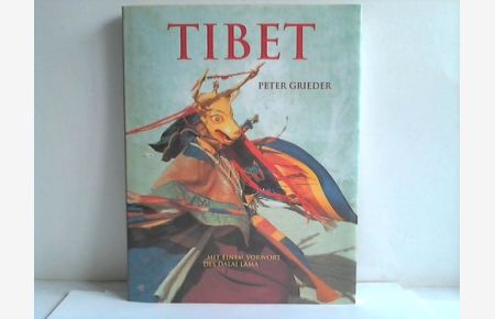 Tibet. Miti einem Vorwort vom Dalai Lama