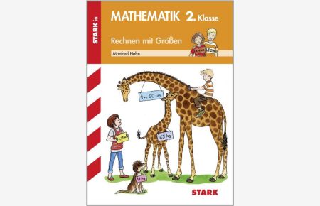Training Mathematik Grundschule / Rechnen mit Größen: 2. Klasse