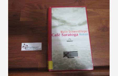 Café Saratoga : Roman.