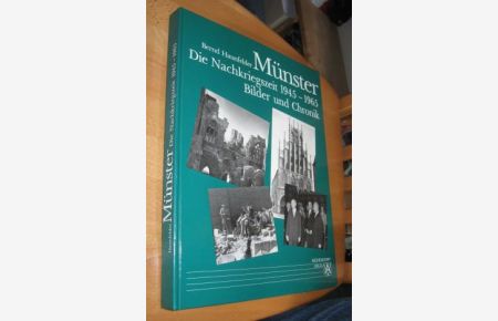 Münster Die Nachkriegszeit 1945- 1965 Bilder und Chronik