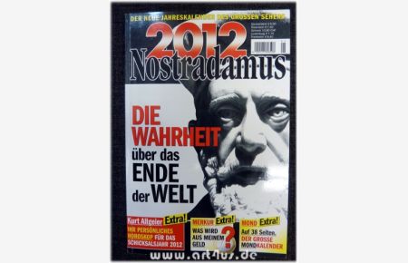 Nostradamus-Kalender 2012 : Der neue Jahreskalender des grossen Sehers.