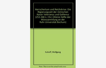 Die römischen Goldmünzen in der Münzsammlung der Ruhr-Universität Bochum. Kleine Hefte der Münzsammlung an der Ruhr Universität Bochum 1).