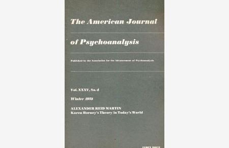 Alexander Reid Martin. Karen Horney's Theory in Today's World. The American Journal of Psychoanalysis.   - Vol. XXXV, No. 4. Winter 1975.
