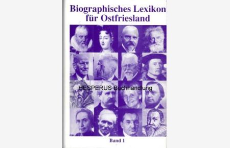 Biographisches Lexikon für Ostfriesland - Band 1
