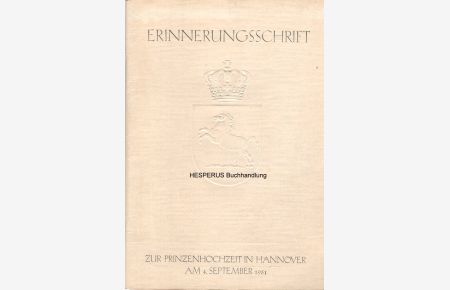 Erinnerungsschrift zur Prinzenhochzeit in Hannover