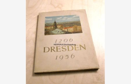 Festschrift Dresden 1206-1956 zur 750-Jahr-Feier