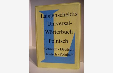 Langenscheidts Universal-Wörterbuch Polnisch. Polnisch - Deutsch / Deutsch - Polnisch