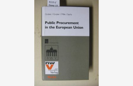 Public procurement in the European Union.   - directives and case law.