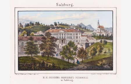 K. K. Sommer-Residenz Mirabell in Salzburg. Kolorierte Orig. Lithographie von J. Stießberger nach Georg Pezolt.