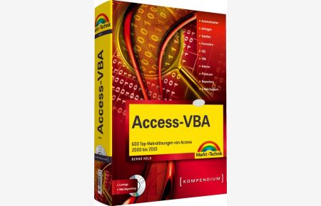 Access-VBA: 600 Top-Makrolösungen von Access 2000 bis 2010 (Kompendium / Handbuch) [Gebundene Ausgabe] Bernd Held (Autor)