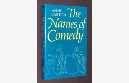 The Names of Comedy. [By Anne Barton].