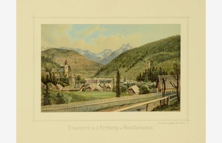„Eisenerz m. d. Erzberg u. Reichenstein“.