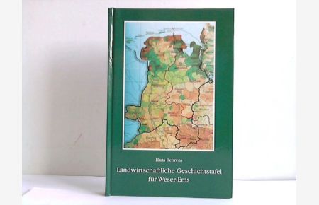 Landwirtschaftliche Geschichtstafel für Weser-Ems. Daten aus 300 Jahren Verbandsarbeit Interessenvertretung Wandlungen der Agrarpolitik
