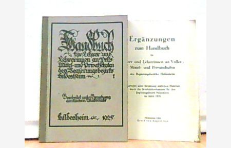 Handbuch für Lehrer und Lehrerinnen an Volks-, Mittel-, und Privatschulen des Regierungsbezirks Hildesheim.