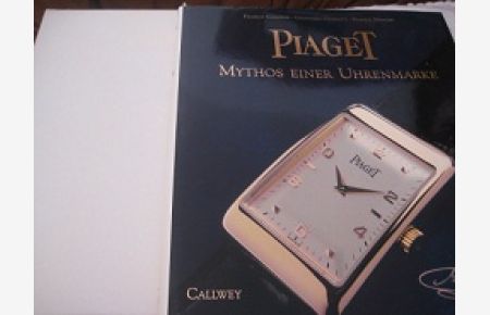 Piaget Mythos einer Uhrenmarke seit 1874