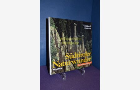 Südtiroler Naturwunder : e. Bildwanderbuch.