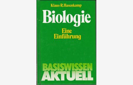 Biologie.   - Eine Einführung.