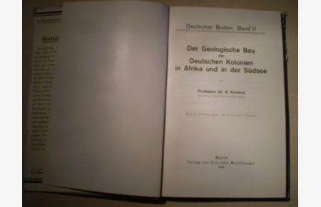 Der geologische Bau der Deutschen Kolonien in Afrika und in der Südsee.   - Deutsche Kolonien.