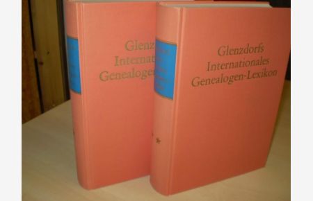 Internationales Genealogen-Lexikon.   - Biographisches Handbuch für Familienforscher und Heraldiker.  2 Bände (von 3; dieser erschien erst 1984).