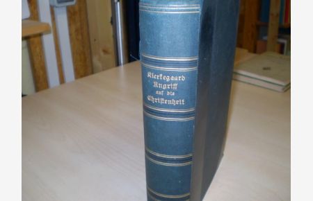 Angriff auf die Christenheit.   - Bd 1: Die Akten. Uebersetzt von A. Dorner und Chr. Schrempf.