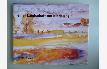 Impressionen einer Landschaft am Niederrhein Kreis Kleve