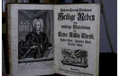 Johann Lorenz Mosheims heilige Reden über wichtige Wahrheiten der Lehre Jesu Christi.   - Erster Theil; Zweyter Theil; Dritter Theil.