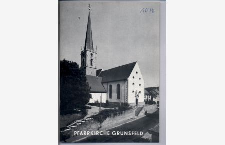 PFARRKIRCHE GRÜNSFELD (Kleine KunstFührer Nr. 1076 von 1976 - 1. Aufl. )