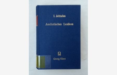 Aesthetisches Lexikon [2 Bde. in einem].