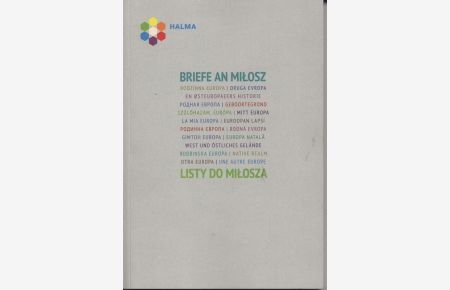 Briefe an Milosz. Listy do Milosza.   - Wettbewerb für polnische und deutsche Künstlerinnen der Sparte Fotographie und Graphik.