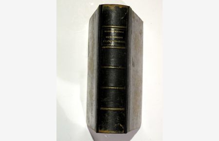 Dictionnaire Francais-Arabe, par Ellious Bocthor, Égyptien, reve et augmente par A. Caussin de Perceval. Quatrième édition.