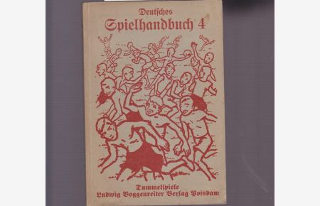 Deutsches Spielhandbuch 4.   - Tummelspiele.