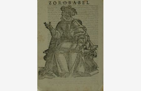 Portrait des Serubbabel in ganzer Figur, bezeichnet Zorobabel. Anonymer ganzseitiger Holzschnitt aus einem italienischen Buch des 16. Jahrhunderts.