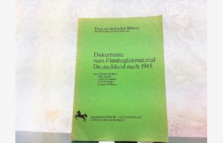 Dokumente zum Filmbegleitmaterial Deutschland nach 1945.