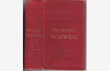 Der Turist(!) in der Schweiz und dem angrenzenden Süd-Deutschland, Ober-Italien und Savoyen. Reisetaschenbuch.