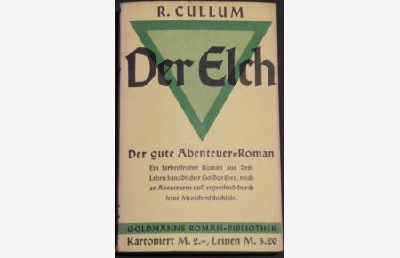 Der Elch. (Ins Deutsche übertragen v. Fritz v. Bothmer. )