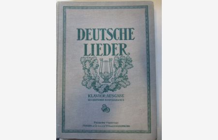 Deutsche Lieder  - Klavierausgabe des Deutschen Kommersbuches