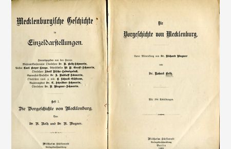 Mecklenburgische Geschichte in Einzeldarstellungen. Heft 1: Die Vorgeschichte von Mecklenburg.