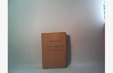 Taschenbuch der Sozialversicherung, Verlag für Wirtschaft und Verkehr, Stuttgart  - Mit Zahlenanhang Seite 369 - 391 (Zahlenauflage Seite 369 - 391