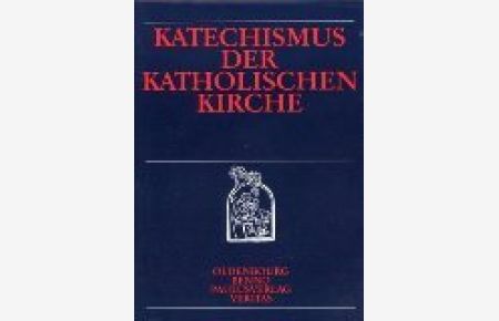 Katechismus der Katholischen Kirche. Ein Beitrag zur württembergischen Wirschaftsgeschichte 1365-1802.
