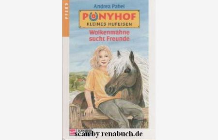Ponyhof Kleines Hufeisen / Wolkenmähne sucht Freunde