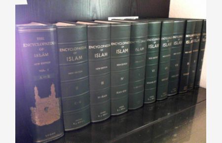 The Encyclopaedia of Islam. New Edition. Prepared by a number of leading Orientalists. Edites by an Editorial Committee under the Patronage of the International Union of Academies. Vol. I - XI. die ersten 11 Bände. ( A - Z ) sowie 3 Hefte Supplement Jahr: 1980 - 82 ( 423 Seiten) von Bosworth, C. E. / van Donzel etc / sowie 1 Heft Glossary and Index of technical Terms to volumes I-VII and to the Supplement, Fascicules 1-6 ( 308 Seiten aus dem Jahr 1995