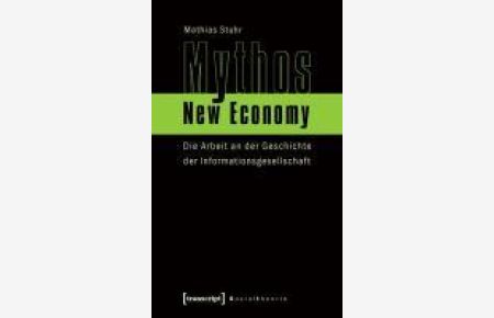 Stuhr, Mythos New Economy