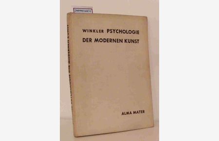 Psychologie der modernen Kunst  - Walter Winkler