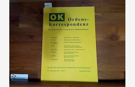 Ordens-Korrespondenz 1991. 32. Jahrgang, Heft 3. Zeitschrift für Fragen des Ordenslebens.